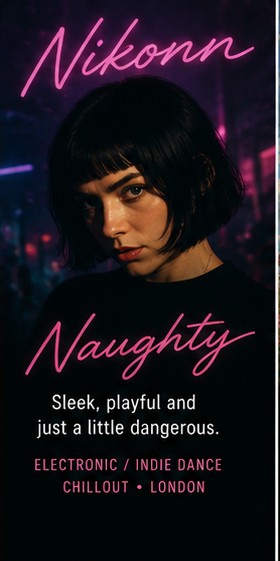 Nikonn keeps things sleek, playful and just a little dangerous on Naughty