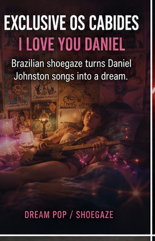 Exclusive os Cabides turn Daniel Johnston love into soft-focus Brazilian shoegaze