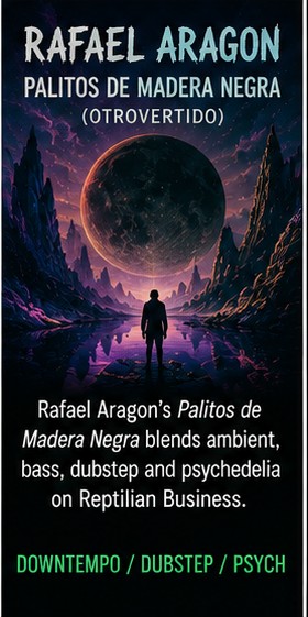 Rafael Aragon turns Palitos de Madera Negra into reptilian dub dreamwork