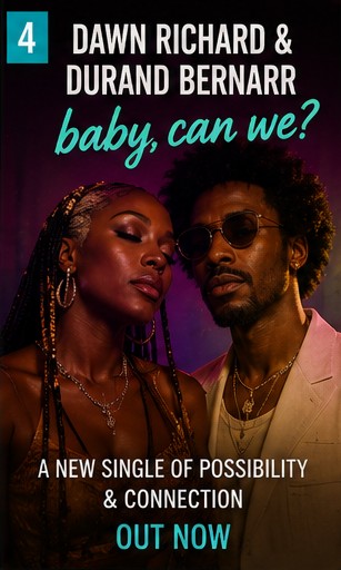 Dawn Richard and Durand Bernarr ask baby, can we? and make possibility sound joyful