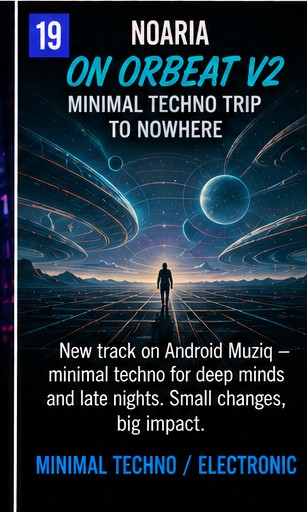Noaria takes On Orbeat V2 on a Trip to Nowhere with futuristic minimal pulse