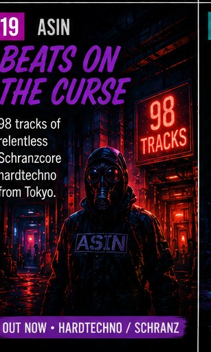 ASIN turns Requiem into 98 tracks of Tokyo schranz punishment