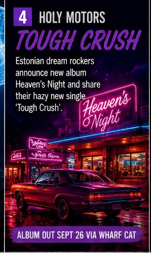 Holy Motors ride Tough Crush into Heaven’s Night with honeyed sadness and new-wave headlights