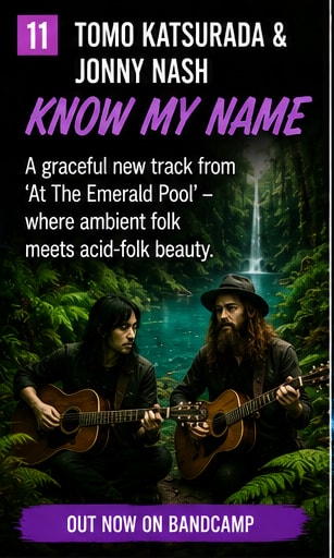 Tomo Katsurada and Jonny Nash find Know My Name beside the emerald pool