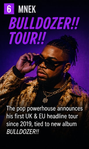 MNEK BULLDOZER tour collage card with purple pop and R&B tour announcement styling.