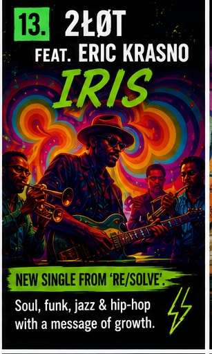 2ŁØT poster graphic detailing their new single 'Iris' with Eric Krasno.