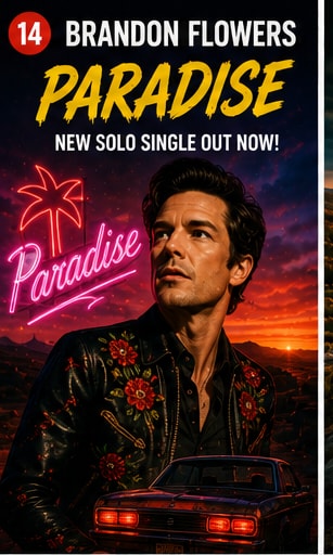 Brandon Flowers standing in front of a neon Paradise sign at night for his new solo single.