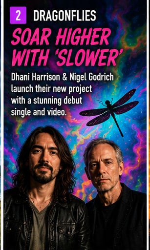 Dragonflies featuring Dhani Harrison and Nigel Godrich performing debut single Slower.